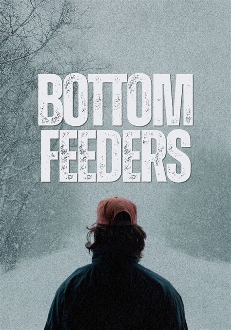 bottom feeders 8