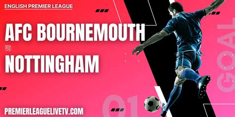 bournemouth v forest live stream