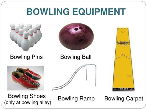 Bowling Equipment Information