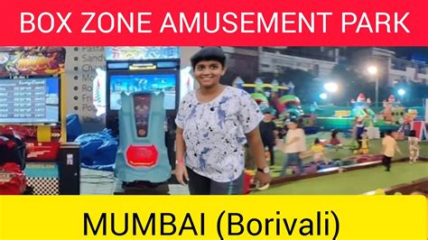 Box Zone Mumbai Borivali West