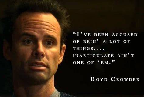 Boyd Crowder Quotes About Power