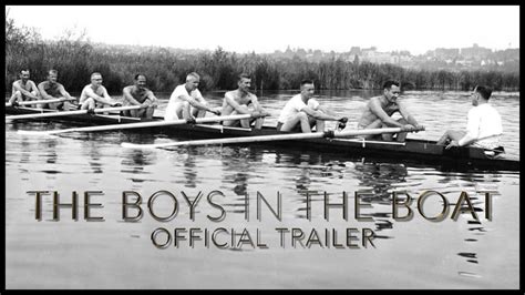 boys in the boat movie trailer