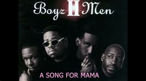 boyz a song for mama