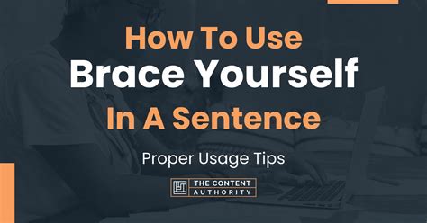 Brace Yourself Sentence Examples