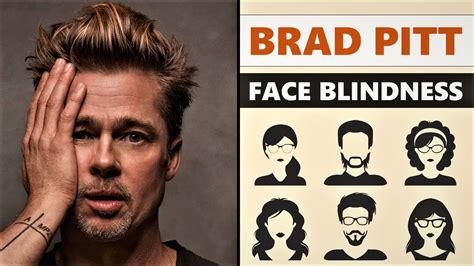brad pitt face blindness symptoms
