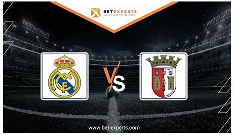 Braga vs Real Madrid Prediction and Betting Tips