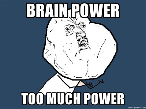 brain power meme generator