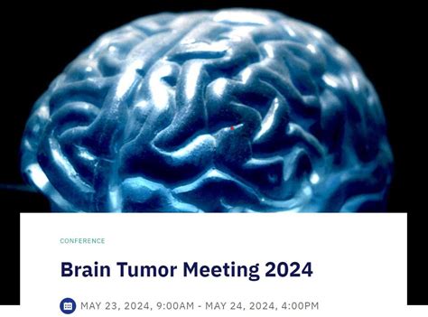 brain tumor meeting 2024