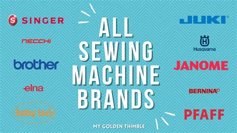 Brands Of Sewing Machine