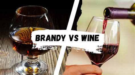 Brandy Vs Wine