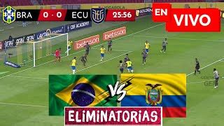 brasil vs ecuador hoy