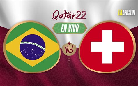 brasil vs suiza vix