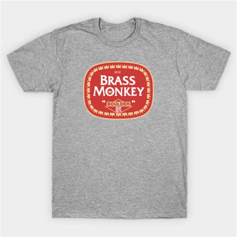 Brass Monkey T Shirt