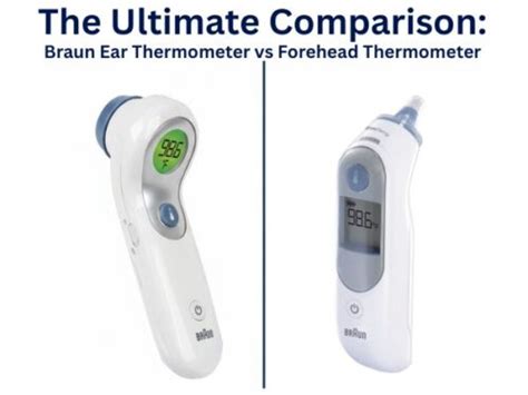 Braun Ear Thermometer Vs Forehead