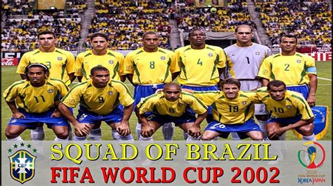 brazil last world cup winners 2002 squad