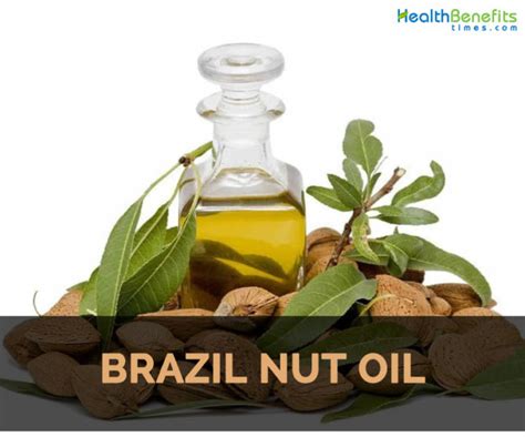 brazil nut oil benefits