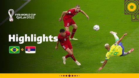 brazil vs serbia world cup 2022 highlights