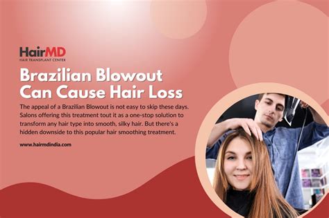 brazilian blowout cause hair loss