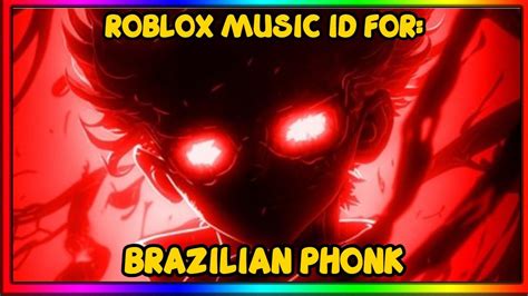 brazilian phonk roblox id 2024