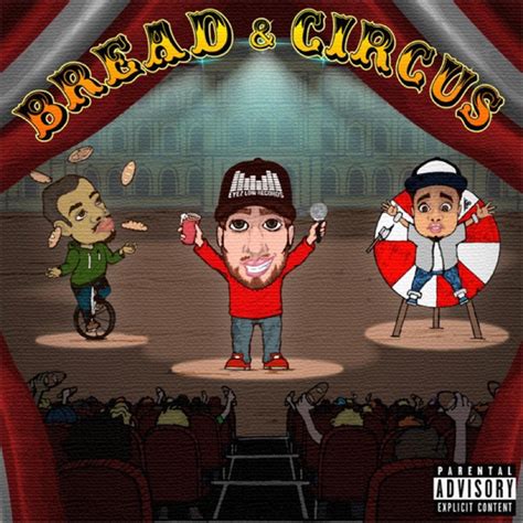 Bread And Circus Lyrics