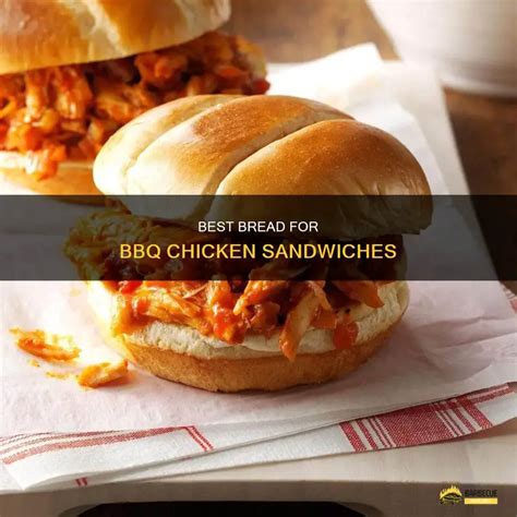 Bread For Bbq Sandwiches
