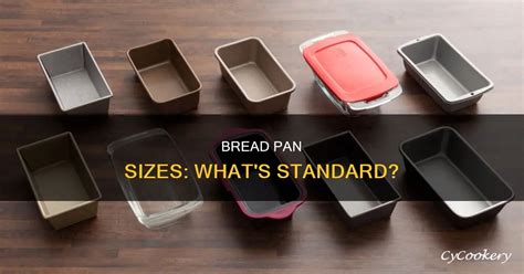 Bread Pan Size