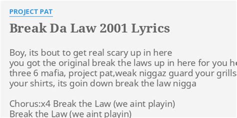 break da law 2001 lyrics