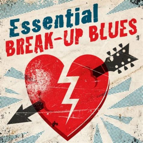 break up blues