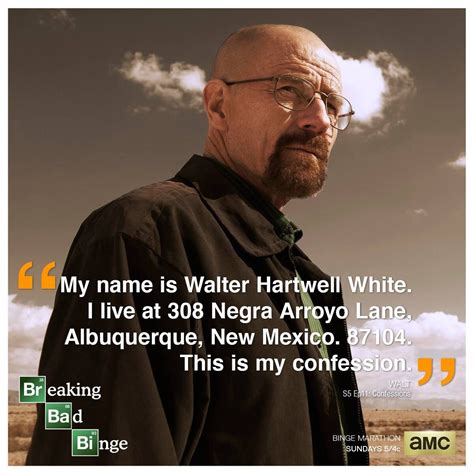 breaking bad my name is walter hartwell white