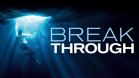 Breakthrough Full Movie: A Heartwarming Tale Of Hope