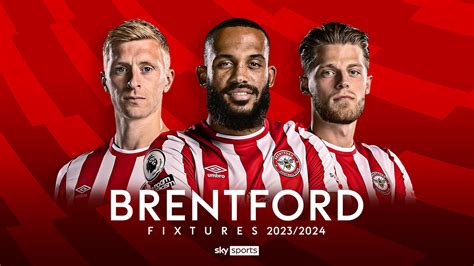 brentford fc fixtures 2024