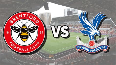 brentford vs crystal palace