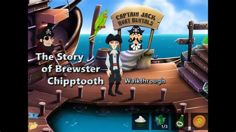 Brewster Chipptooth Walkthrough