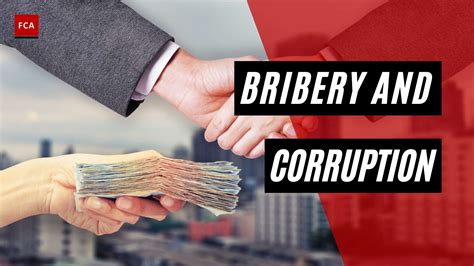 bribery & corruption