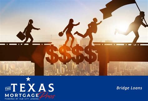 Bridge Loan Texas: A Convenient Solution For Borrowers In The Lone Star State