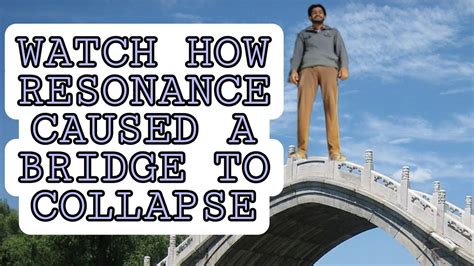 bridge collapsed due to resonance