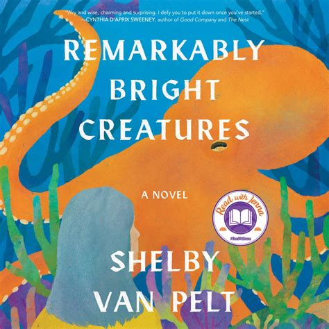 bright creatures by shelby van pelt