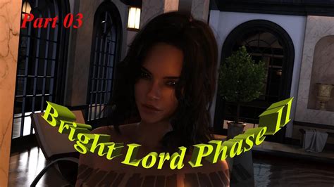 Bright Lord Phase 2 Walkthrough