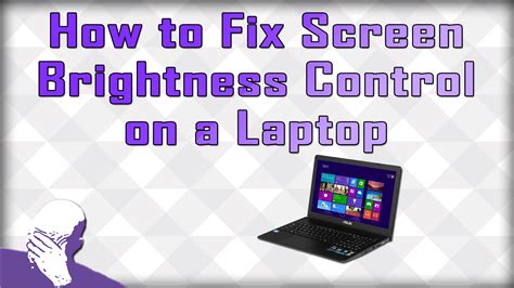 brightness control in laptop
