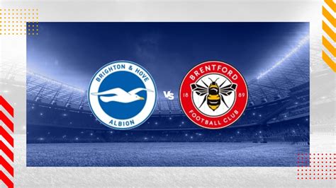 brighton v brentford fc prediction