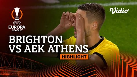 brighton vs aek athens highlights