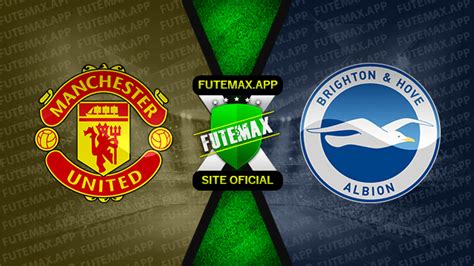 brighton x manchester united futemax