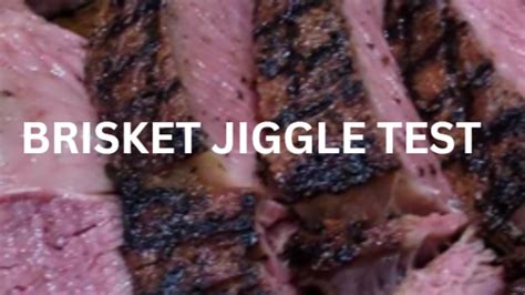 Brisket Jiggle