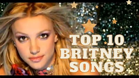 britney spears top 10 hits