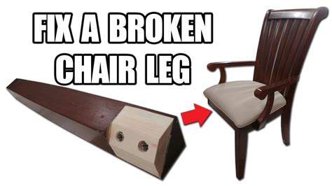 broken chair leg