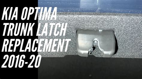 Broken Trunk Latch Kia Optima
