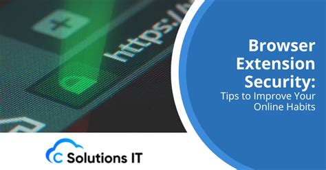 Browser Extension Application Security