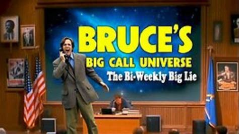bruce big call