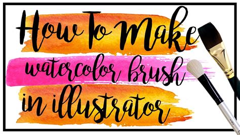 Brush Illustrator Watercolor