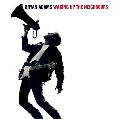 bryan adams waking up the neighbours songs